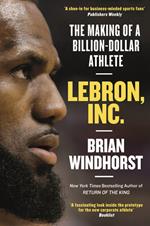 LeBron, Inc.