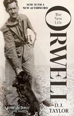 Orwell: The New Life - D.J. Taylor - cover