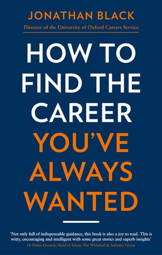 How to Find the Career You've Always Wanted - Jonathan Black - ebook