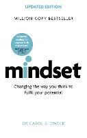 Mindset - Updated Edition: Changing The Way You think To Fulfil Your Potential - Carol Dweck - cover