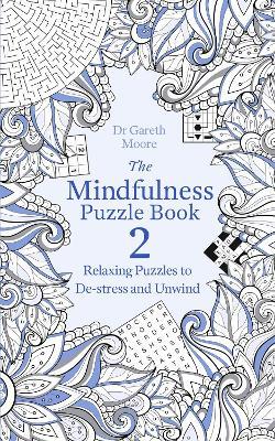 The Mindfulness Puzzle Book 2 - Gareth Moore - cover
