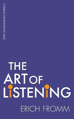 The Art Of Listening - Erich Fromm - cover