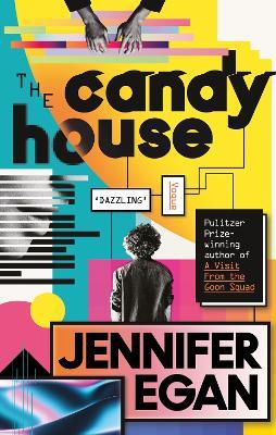 The Candy House - Jennifer Egan - cover