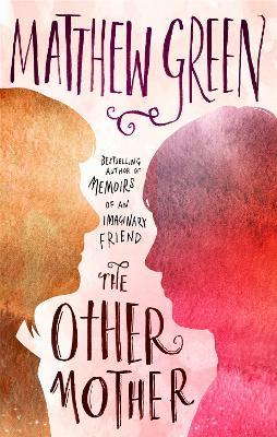 The Other Mother - Matthew Green - cover