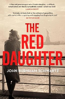 The Red Daughter - John Burnham Schwartz - cover