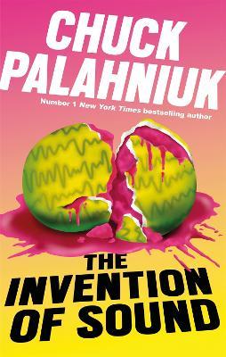The Invention of Sound - Chuck Palahniuk - cover