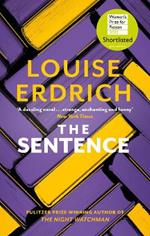 The Sentence: Shortlisted for the Women's Prize for Fiction 2022