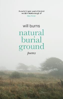 Natural Burial Ground - Will Burns - cover