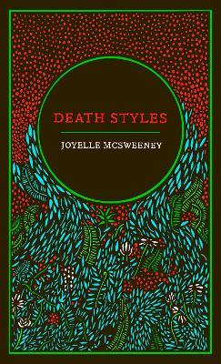 Death Styles - Joyelle McSweeney - cover