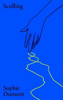 Sculling: Poems - Sophie Dumont - cover