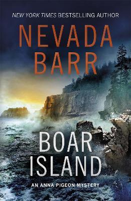 Boar Island (Anna Pigeon Mysteries, Book 19): A suspenseful mystery of the American wilderness - Nevada Barr - cover