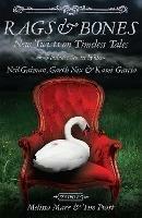 Rags & Bones - Melissa Marr,Tim Pratt - cover