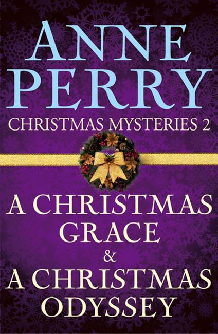 Christmas Mysteries 2: A Christmas Grace & A Christmas Odyssey