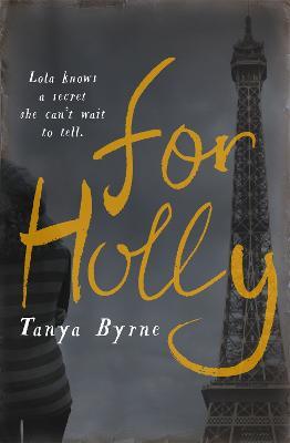 For Holly - Tanya Byrne - cover