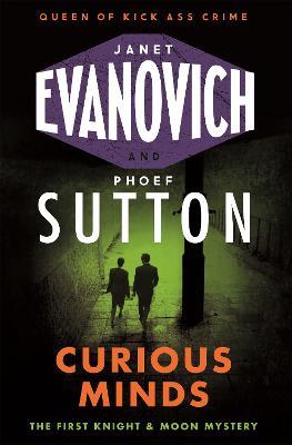 Curious Minds - Janet Evanovich,Phoef Sutton - cover