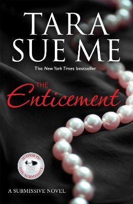 The Enticement: Submissive 4 - Tara Sue Me - cover
