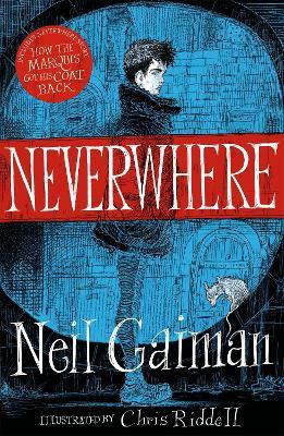 Neverwhere: the Illustrated Edition - Neil Gaiman - cover