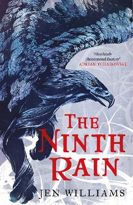 The Ninth Rain (The Winnowing Flame Trilogy 1): British Fantasy Award Winner 2018 - Jen Williams - cover