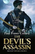The Devil's Assassin (Jack Lark, Book 3): A Bombay-based military adventure of traitors, trust and deceit