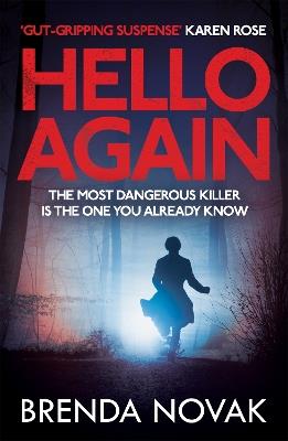 Hello Again: The most dangerous killer is the one you already know. (Evelyn Talbot series, Book 2) - Brenda Novak - cover