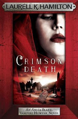 Crimson Death - Laurell K. Hamilton - cover