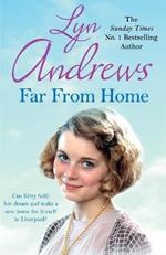 Far From Home: A young woman finds hope and tragedy in 1920s Liverpool