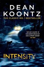 Intensity: A powerful thriller of violence and terror