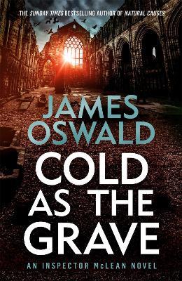 Cold as the Grave: Inspector McLean 9 - James Oswald - cover
