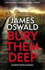 Bury Them Deep