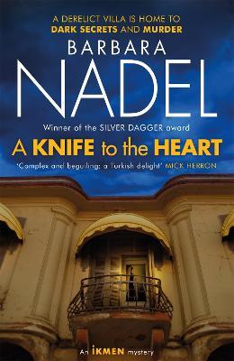 A Knife to the Heart (Ikmen Mystery 21)