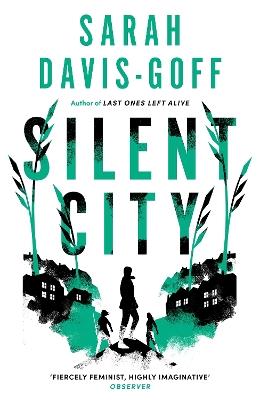 Silent City - Sarah Davis-Goff - cover