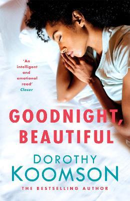 Goodnight, Beautiful - Dorothy Koomson - cover