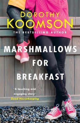 Marshmallows for Breakfast - Dorothy Koomson - cover