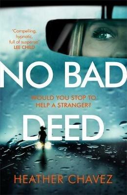 No Bad Deed - Heather Chavez - cover