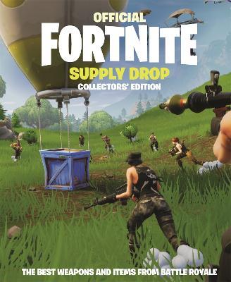 FORTNITE Official: Supply Drop: The Collectors' Edition - Epic Games - cover