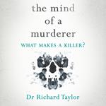 The Mind of a Murderer