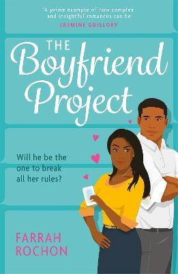 The Boyfriend Project: Smart, funny and sexy - a modern rom-com of love, friendship and chasing your dreams! - Farrah Rochon - cover