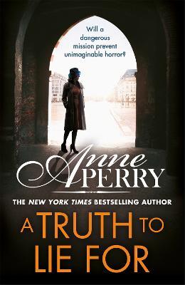A Truth To Lie For (Elena Standish Book 4) - Anne Perry - cover