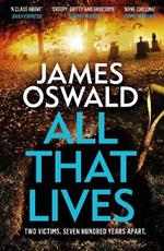 All That Lives: the gripping new thriller from the Sunday Times bestselling author