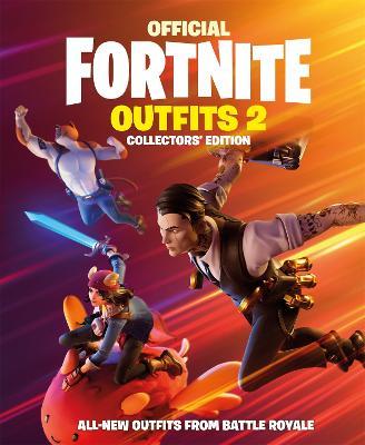FORTNITE Official: Outfits 2: The Collectors' Edition - Epic Games - cover