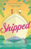 Shipped: If you're looking for a witty, escapist, enemies-to-lovers rom-com, filled with 'sun, sea and sexual tension', this is the book for you!