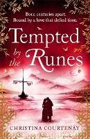 Tempted by the Runes: The stunning and evocative timeslip novel of romance and Viking adventure