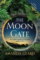 The Moon Gate: The mesmerising story of a hidden house and a lost secret in WW2