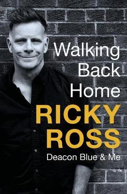 Walking Back Home - Ricky Ross - cover