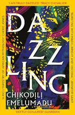 Dazzling: A bewitching tale of magic steeped in Nigerian mythology