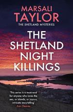 The Shetland Night Killings: The Shetland Sailing Mysteries