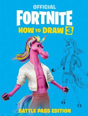 FORTNITE Official: How to Draw Volume 3 - Epic Games - cover