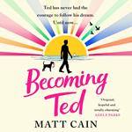 Becoming Ted