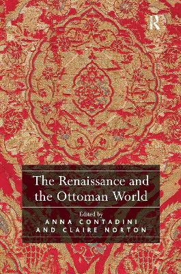 The Renaissance and the Ottoman World - cover