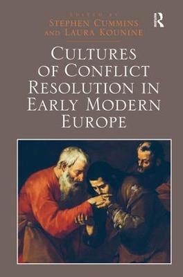 Cultures of Conflict Resolution in Early Modern Europe - cover
